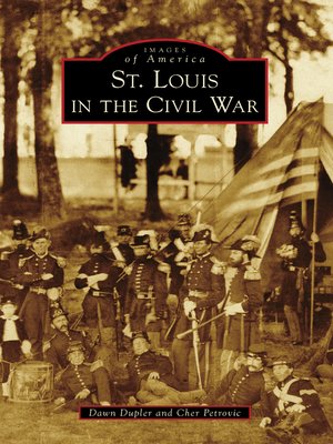 St. Louis in the Civil War - ebook